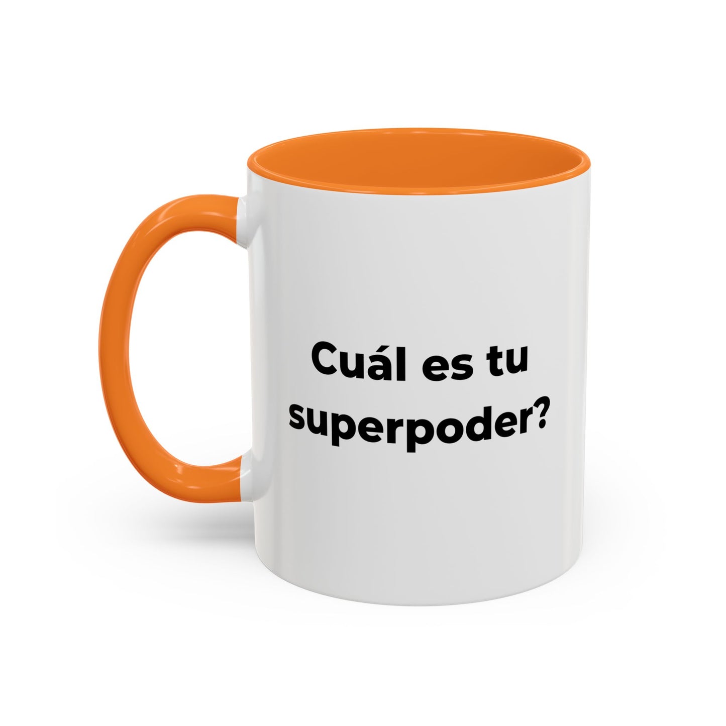 “Soy Mamá. Cuál es tu superpoder?” – 11oz Ceramic Mug with Inside Color