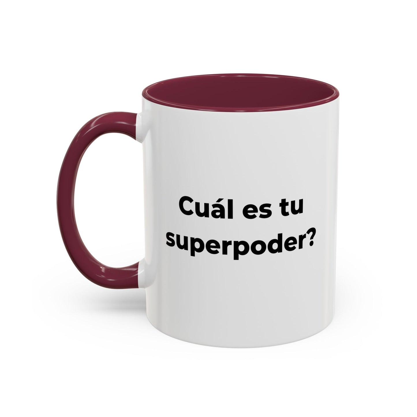“Soy Mamá. Cuál es tu superpoder?” – 11oz Ceramic Mug with Inside Color