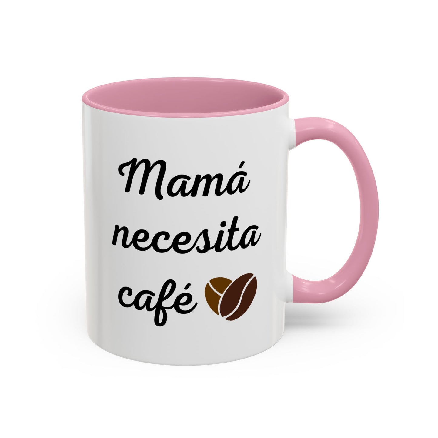 Mamá necesita café ...y paciencia – 11oz Ceramic Mug with Inside Color