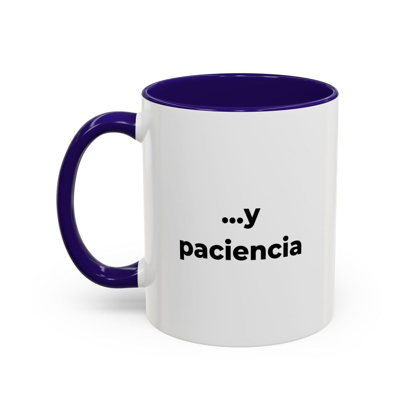 Mamá necesita café ...y paciencia – 11oz Ceramic Mug with Inside Color