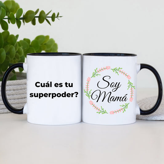 “Soy Mamá. Cuál es tu superpoder?” – 11oz Ceramic Mug with Inside Color