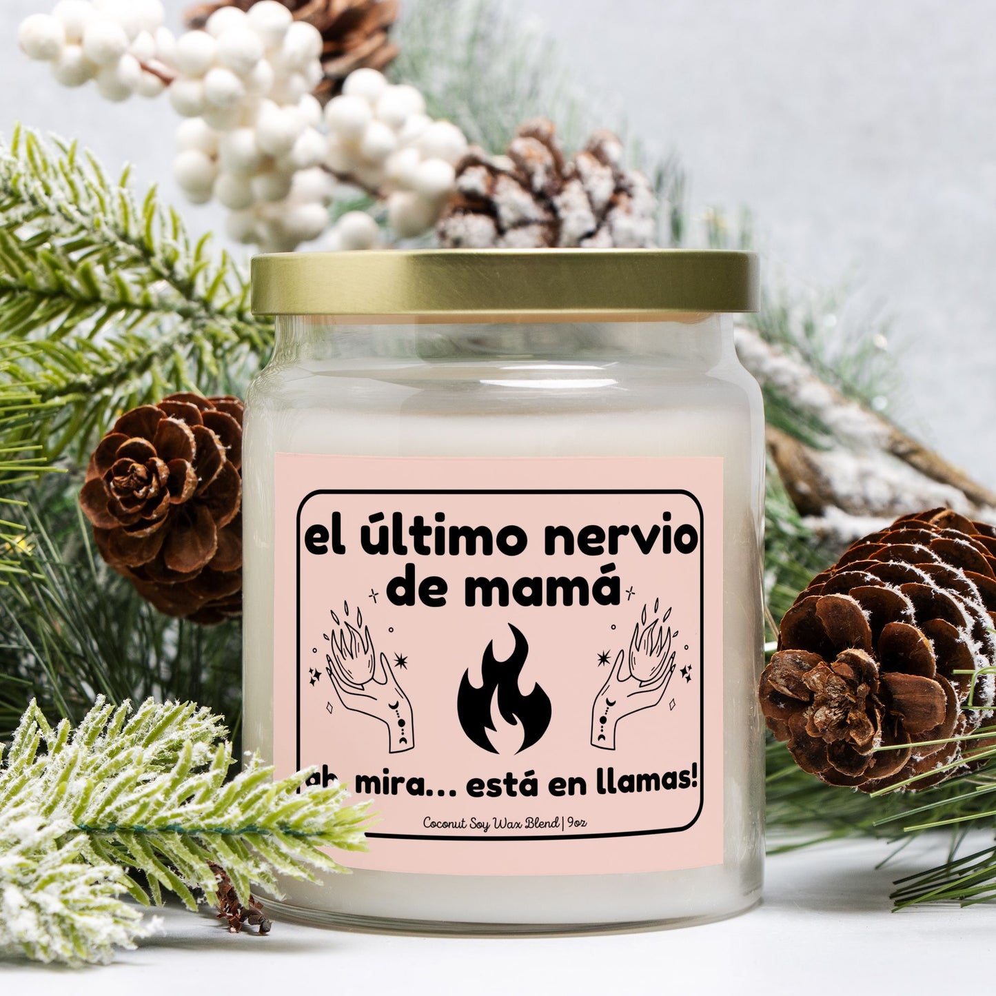 Mom’s Last Nerve Candle – “Oh Look... It’s On Fire” - Funny Scented Candle for Mom / Mamá - 9oz Apothecary Scented Candle
